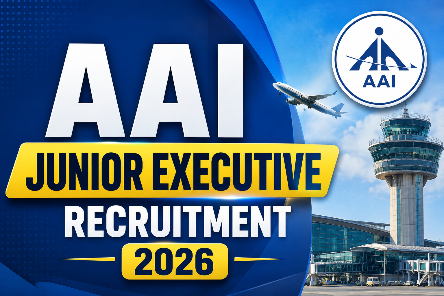 AAI Junior Executive Recruitment 2026